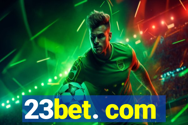 23bet. com